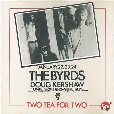 Two Tea for Two - CD Audio di Byrds