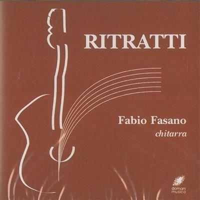 Ritratti - Fabio Fasano chitarra - CD Audio di Giovanni Guaccero