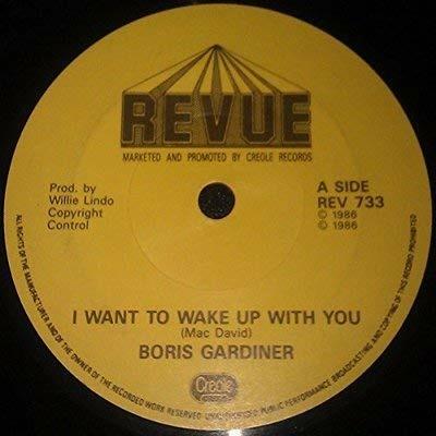 I want to wake up with you - Vinile LP di Boris Gardiner