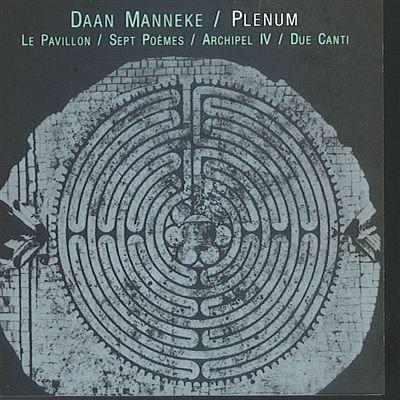 Daan Manneke - Plenum - CD Audio di Daan Manneke