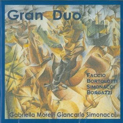 Gran Duo - Tra Ottocento e Novecento - CD Audio di Franco Faccio