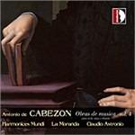 Obras De Musica Para Tecla Arpa Y Vihuela vol.4 - CD Audio di Antonio de Cabezón