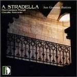 San Giovanni Battista - CD Audio di Alessandro Stradella