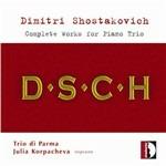 Trii con pianoforte completi - CD Audio di Dmitri Shostakovich