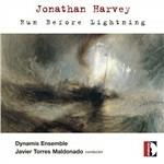 Run Before Lightning - CD Audio di Jonathan Harvey