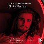 STRADIVARI Luca Natali - Il Re Pazzo