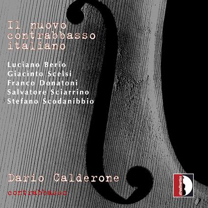 Il nuovo contrabbasso italiano - CD Audio di Luciano Berio