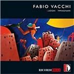 Luoghi immaginari - CD Audio di Fabio Vacchi