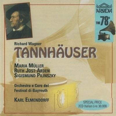 Tannhäuser - CD Audio di Richard Wagner,Karl Elmendorff