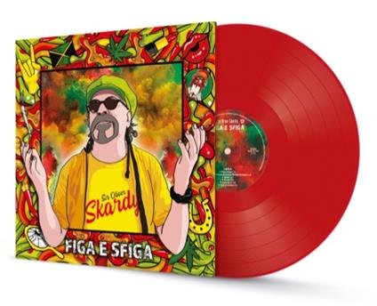 Figa e sfiga - Vinile LP di Sir Oliver Skardy