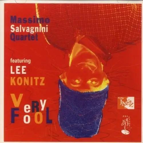 Very Fool - CD Audio di Lee Konitz,Salvagnini Quartet