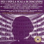 La Scala di Toscanini 1921-1929