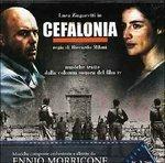 Cefalonia (Colonna sonora) - CD Audio di Ennio Morricone