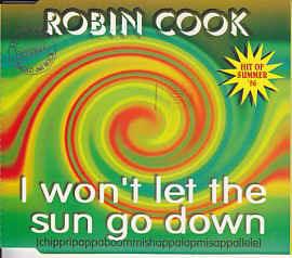 I Won't Let The Sun Go Down - CD Audio di Robin Cook