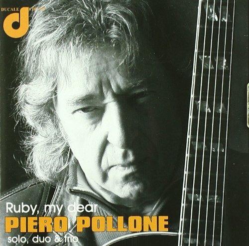 Ruby, my Dear - CD Audio di Piero Pollone