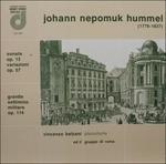 Sonata Op.13, Variazioni Op.57, Grande Settimino Militare Op.114 - Vinile LP di Johann Nepomuk Hummel