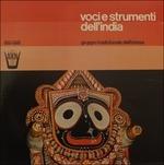 Voci e Strumenti Dell' India - Vinile LP