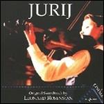 Jurij (Colonna sonora) - CD Audio di Leonard Rosenman