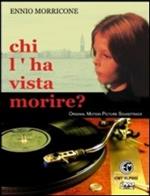 Ennio Morricone. Chi l'ha vista morire? (DVD)