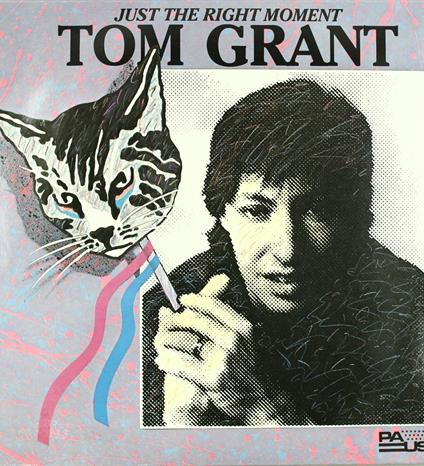 Just the Right Moment - Vinile LP di Tom Grant