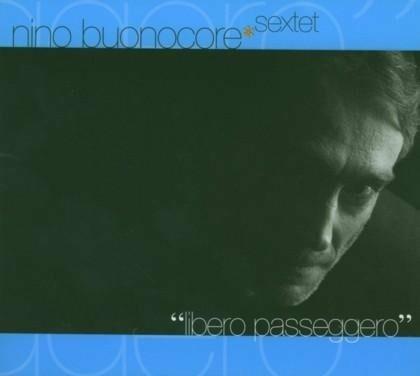 Libero Passeggero (Blue Viny) - Vinile LP di Nino Buonocore