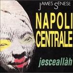 Jesceallah - CD Audio di Napoli Centrale