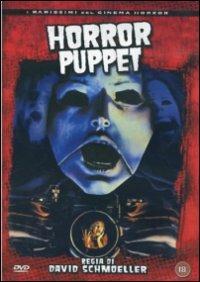 Horror Puppet di David Schmoeller - DVD