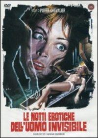 Le notti erotiche dell'uomo invisibile di Pierre Chevalier - DVD