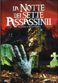 La notte dei sette assassini di Paul Harrison - DVD