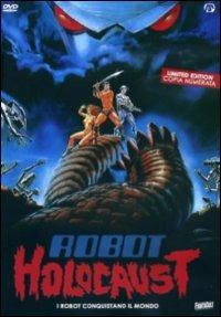 Robot Holocaust<span>.</span> Edizione limitata e numerata di Tim Kincaid - DVD