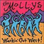 Wankin' Out West - CD Audio di Mollys