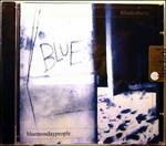 Blue Monday People - CD Audio di Blindosbarra