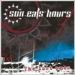 The Last Ones - CD Audio di Sun Eats Hours