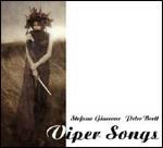 Viper Songs - CD Audio di Stefano Giaccone,Peter Brett