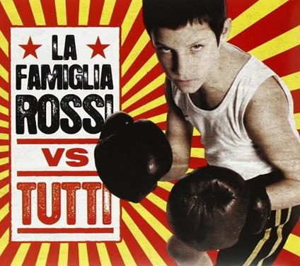 La Famiglia Rossi vs tutti - CD Audio di La Famiglia Rossi