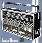 Radio Nuova Ska - CD Audio di Mani Sporche