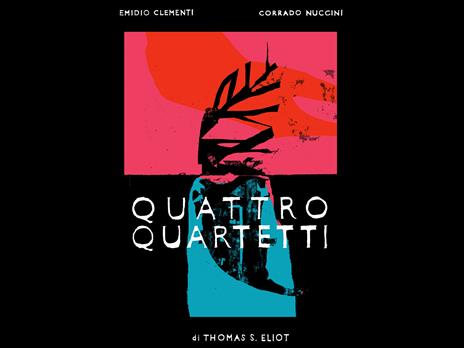 I Quattro Quartetti - CD Audio di Emidio Clementi,Corrado Nuccini