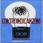 Controindicazioni - CD Audio di Inigo e Grigiolimpido