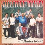 Branca Salvatore e i Musica Solare