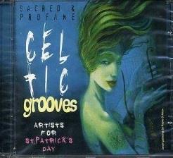 Celtic Grooves(Artists St.Patrick D - CD Audio