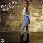 Everything I Touch Turn - CD Audio di Mary-Ann Brandon