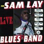 Live - CD Audio di Sam Lay (Blues Band)