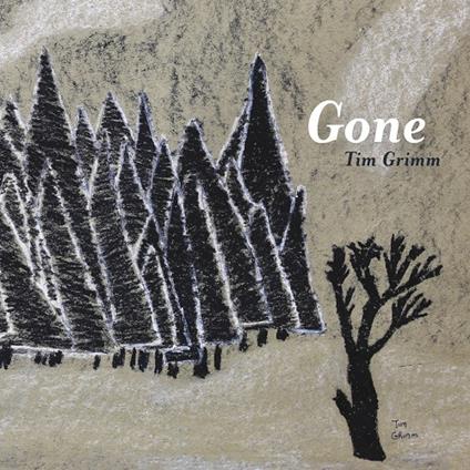 Gone - CD Audio di Tim Grimm