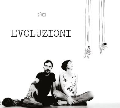 Evoluzioni - CD Audio di La Bocca