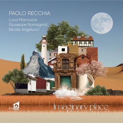 Imaginary Place - CD Audio di Paolo Recchia