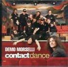 Contact Dance - CD Audio di Demo Morselli