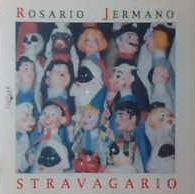 Stravagario - CD Audio di Rosario Jermano