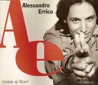 Rose E Fiori - CD Audio di Alessandro Errico