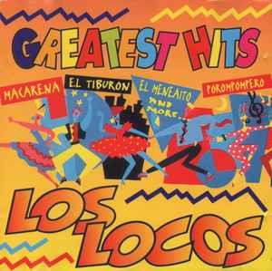 Greatest Hits - CD Audio di Los Locos
