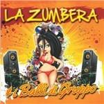 La Zumbera & i balli di gruppo - CD Audio